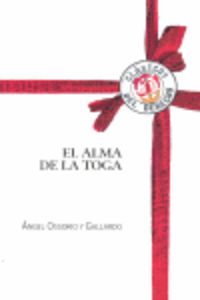 El alma de la toga, de Ossorio y Gallardo, Ángel | portada del libro