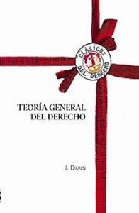 Teoría general del Derecho, de Dabin, Jean | portada del libro
