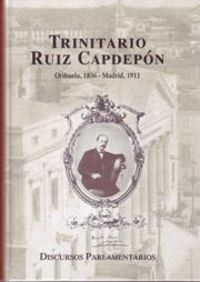 Discursos parlamentarios de Trinitario Ruiz Capdepón, de Maciá Gómez, Mateo | portada del libro