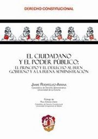 El ciudadano y el poder público, de Rodríguez-Arana Muñoz, Jaime | portada del libro