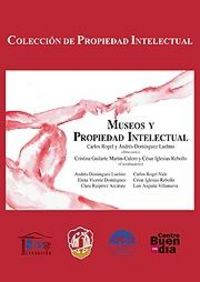 Museos y propiedad intelectual, de Anguita Villanueva | portada del libro