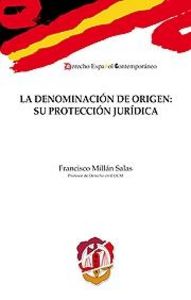 La denominación de origen, de Millán Salas, Francisco | portada del libro