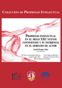 Propiedad intelectual en el siglo XXI, de Carrancho Herrero, María Teresa de Vico | portada del libro