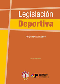 Legislación deportiva, de Millán Garrido, Antonio | portada del libro