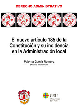 El nuevo artículo 135 de la Constitución y su incidencia en la Administración local, de García Romero, Paloma | portada del l