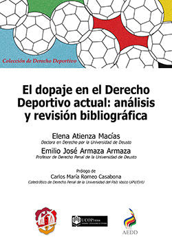 El dopaje en el Derecho deportivo actual, de Armaza Armaza, Emilio José | portada del libro