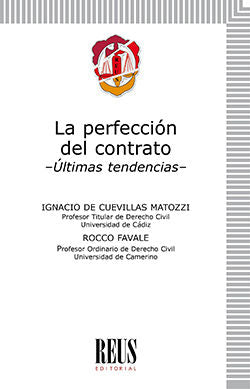 La perfección del contrato, de de Cuevillas Matozzi, Ignacio | portada del libro