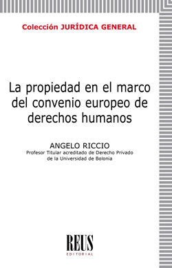 La propiedad en el marco del Convenio Europeo de Derechos Humanos, de Riccio, Angelo | portada del libro