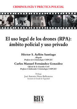 El uso legal de los drones (RPA), de Ayllón Santiago, Héctor Sergio | portada del libro