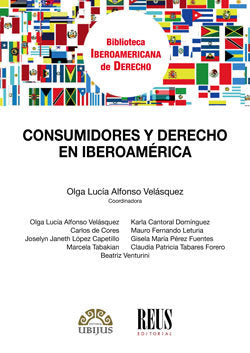 Consumidores y Derecho en Iberoamérica, de Alfonso Velásquez, Olga Lucía | portada del libro
