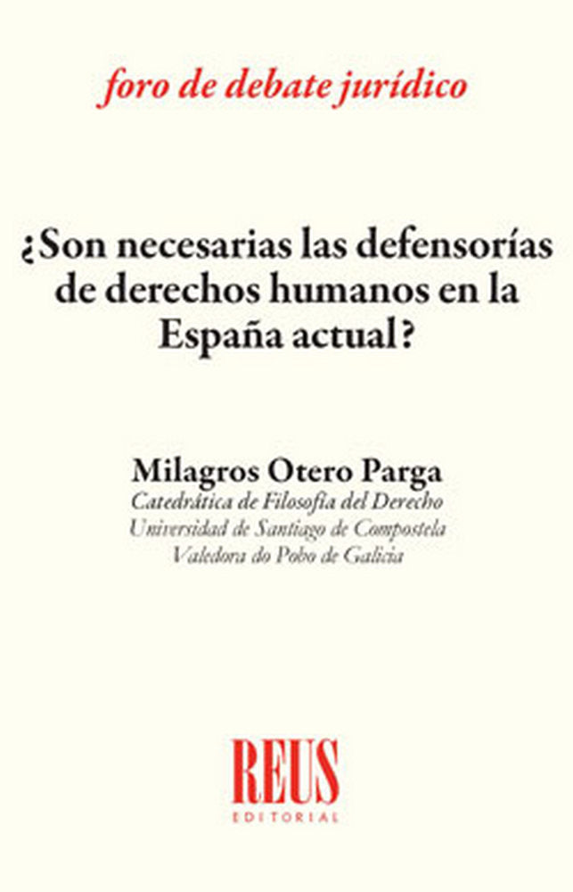 ¿Son necesarias las defensorías de derechos humanos en la España actual?, de Otero Parga, Milagros | portada del libro
