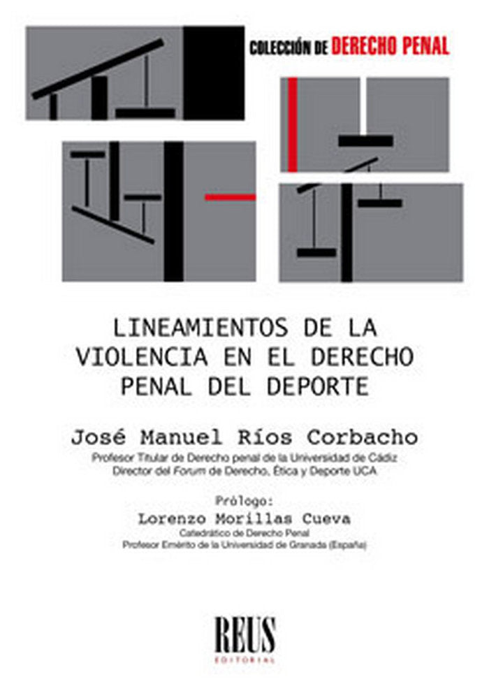 Lineamientos de la violencia en el Derecho penal del deporte, de Ríos Corbacho, José Manuel | portada del libro