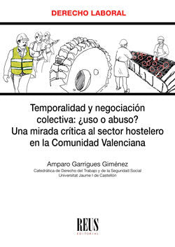 Temporalidad y negociación colectiva: ¿uso o abuso?, de Garrigues Giménez, Amparo | portada del libro