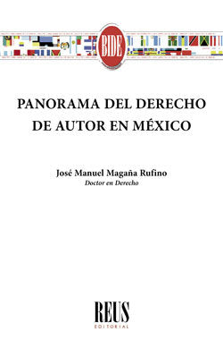 Panorama del derecho de autor en México, de Magaña Rufino , José Manuel | portada del libro