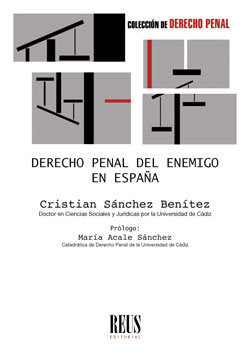 Derecho penal del enemigo en España, de Sánchez Benítez, Cristian | portada del libro