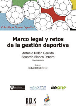 MARCO LEGAL Y RETOS DE LA GESTION DEPORTIVA, de AA.VV. | portada del libro