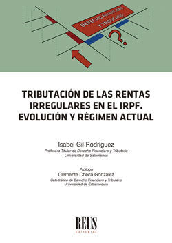TRIBUTACION DE LAS RENTAS IRREGULARES EN EL IRPF, de GIL RODRIGUEZ, ISABEL | portada del libro