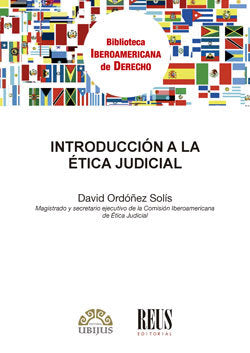 INTRODUCCION A LA ETICA JUDICIAL, de ORDOÑEZ SOLIS, DAVID | portada del libro