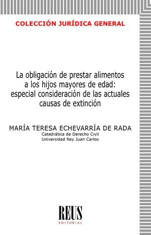 LA OBLIGACION DE PRESTAR ALIMENTOS A LOS HIJOS MAYORES DE ED, de ECHEVARRIA DE RADA, MARIA TERESA | portada del libro