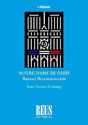 NOTRE-DAME DE PARIS, de VICENTE DOMINGO, JAVIER | portada del libro