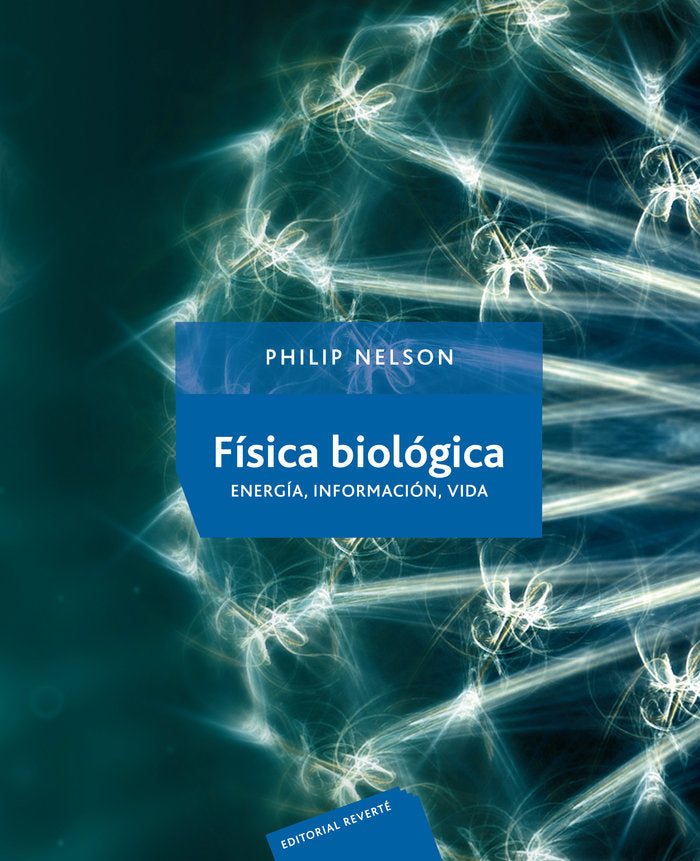 Física biológica, de Nelson, Philip | portada del libro