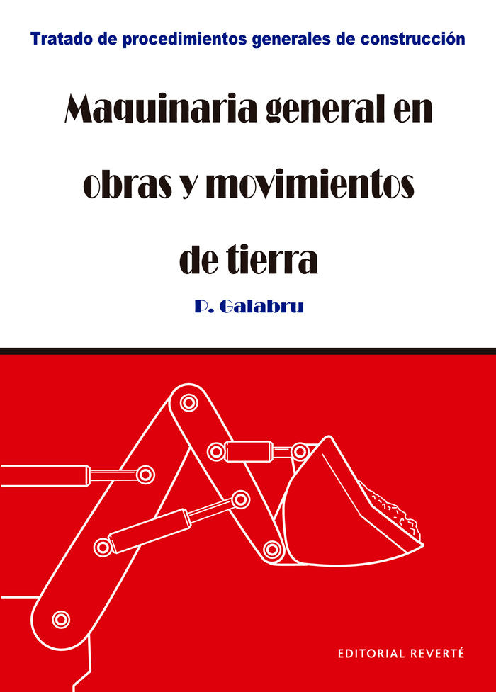 Maquinaria general en obras y movimientos de tierra. Vol. 1, de Galabru, Paul | portada del libro