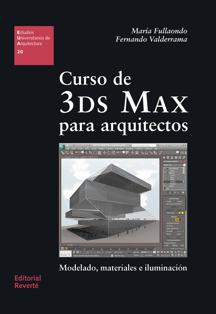 Curso de 3DS Max para arquitectos (EUA20), de Fullaondo Buigas de Dalmau, María de la Paloma | portada del libro
