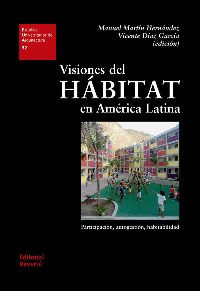 Visiones del Hábitat en América Latina (EUA32), de Martín Hernández, Manuel | portada del libro