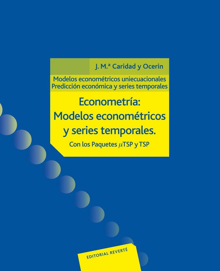 Econometría: modelos econométricos Obra completa 2 vols., de Caridad y Ocerin, José María | portada del libro