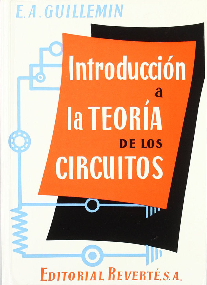 Introducción a la teoría de los circuitos, de Guillemin, E. A. | portada del libro