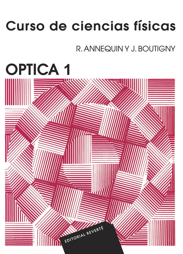 Óptica 1, de Annequin, R. | portada del libro