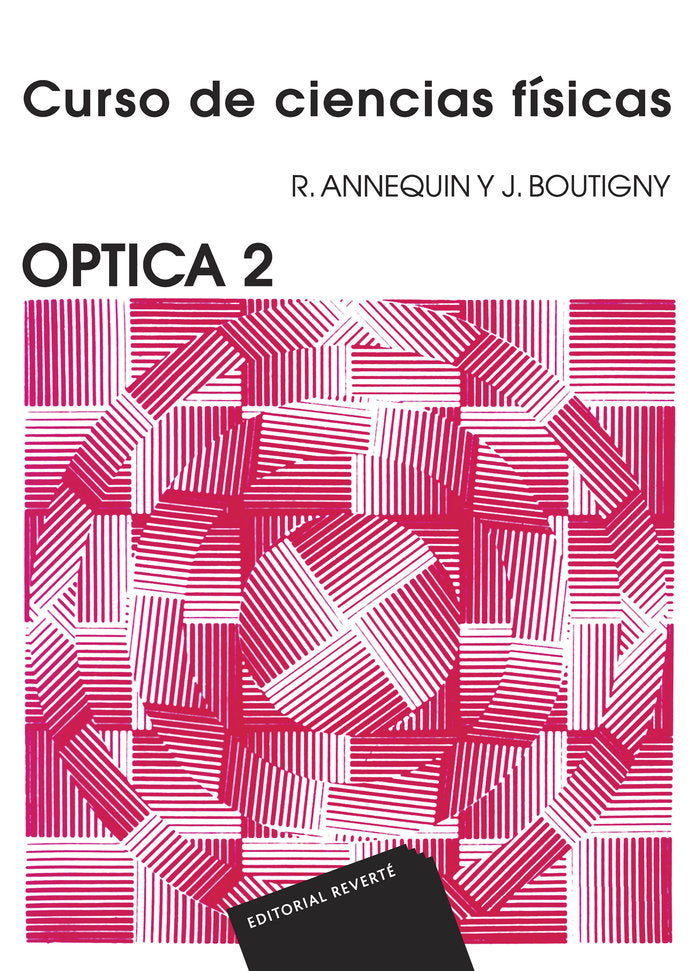 Óptica 2, de Annequin, R. | portada del libro