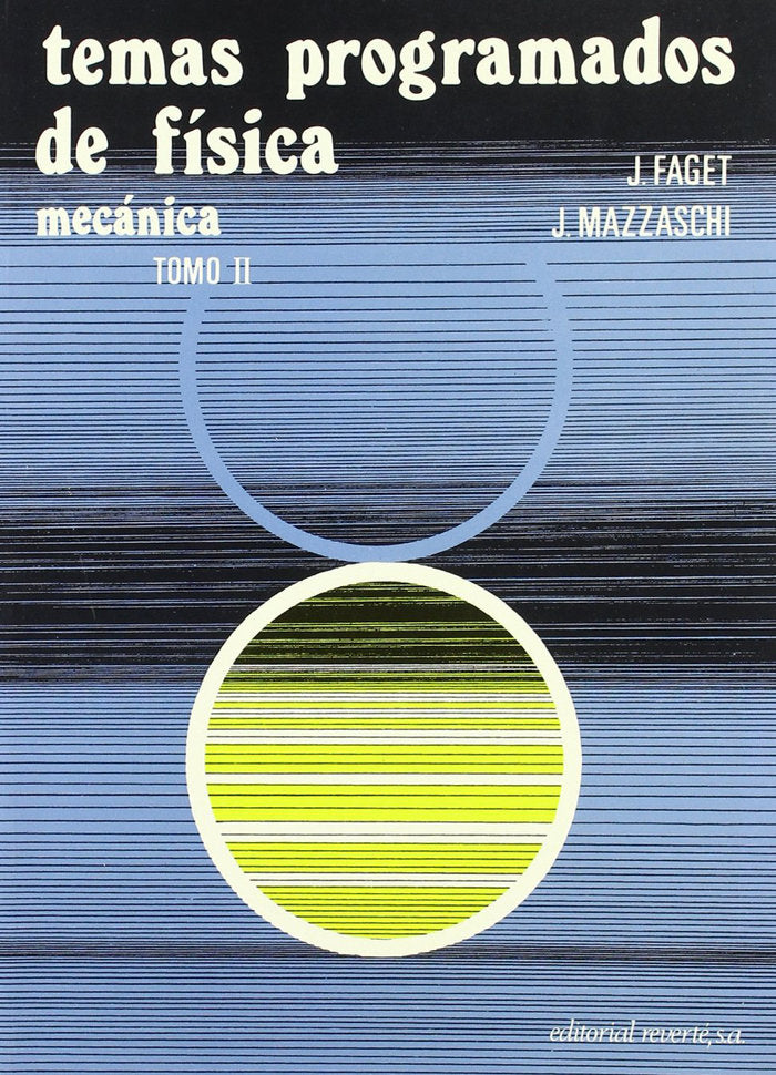 Temas programados de física. Mecánica, de Faget, J. | portada del libro