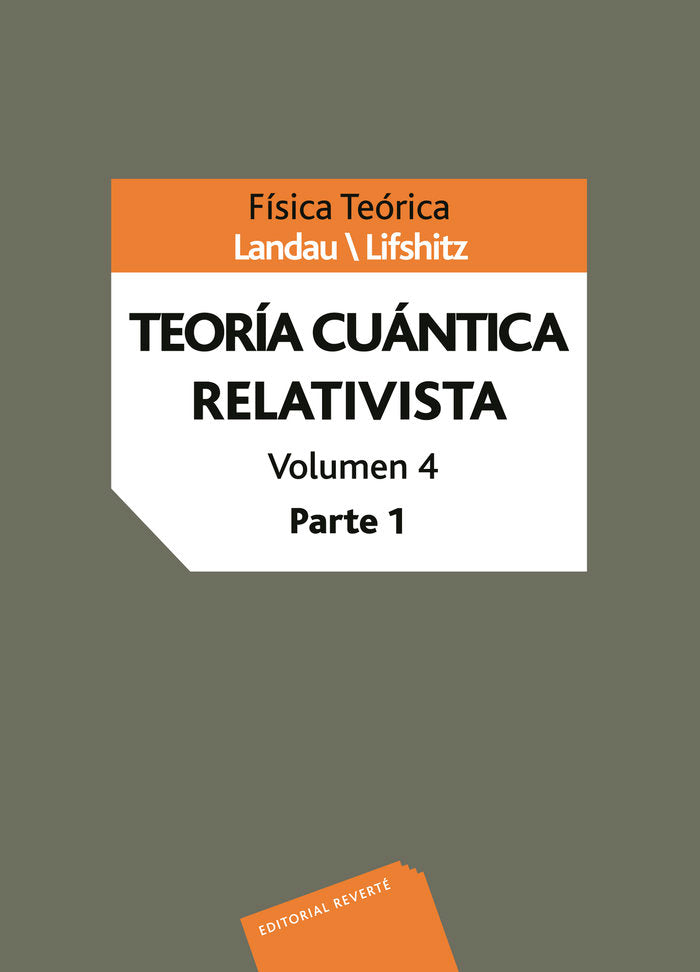 Teoría cuántica relativista. Vol. IV Parte 1, de Landau, L. D. | portada del libro