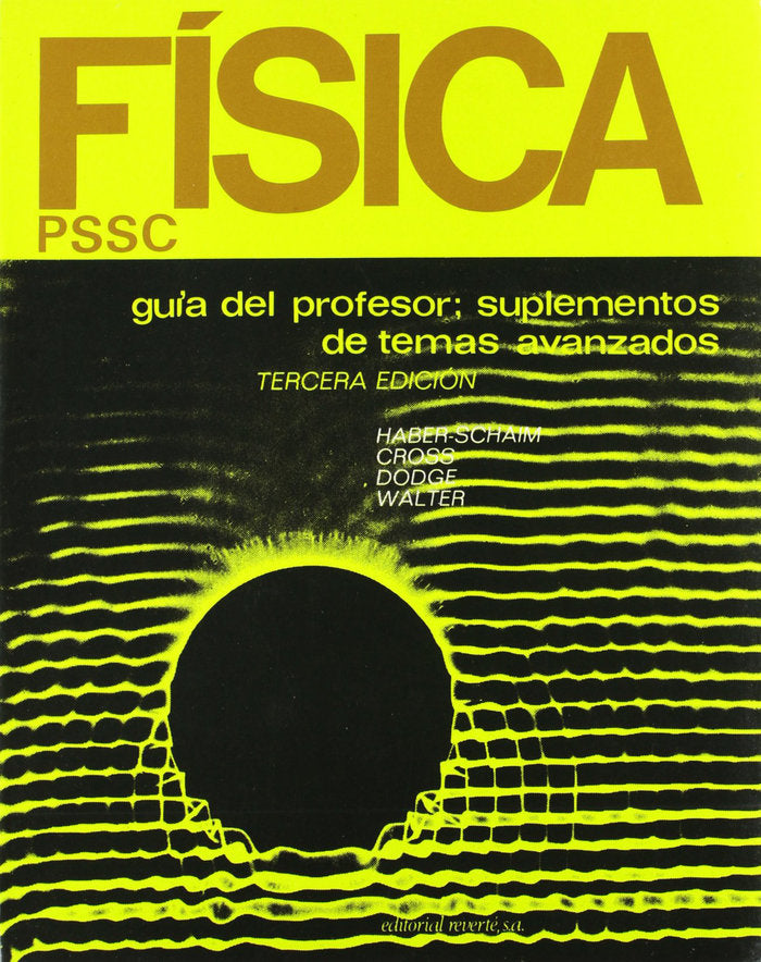 Física. Guía del profesor. Suplementos de temas avanzados, de Physical Science Study Committee (P.S.S.C.) | portada del libro