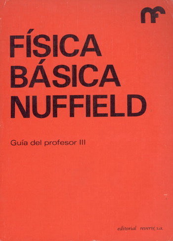 FISICA BASICA/GUIA PROFESOR-III, de NUFFIELD FOUNDATION | portada del libro