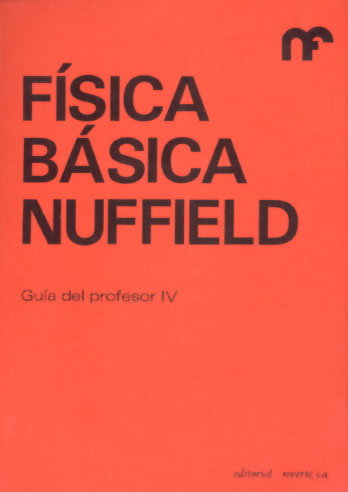 FISICA BASICA/GUIA PROFESOR-IV, de NUFFIELD FOUNDATION | portada del libro