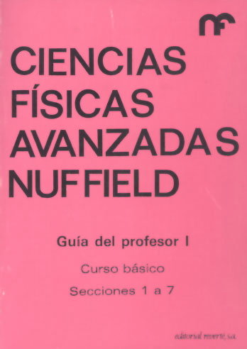 CIENCIAS FISICAS AVANZADAS/PROFESOR-1, de NUFFIELD FOUNDATION | portada del libro