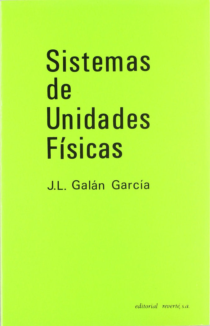 Sistemas de unidades físicas, de Galán García, J. L. | portada del libro