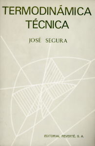 Termodinámica técnica, de Segura Clavell, José | portada del libro