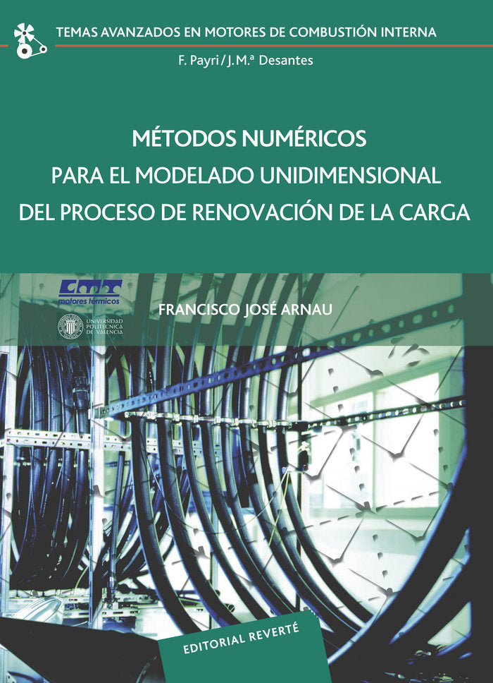 Métodos numéricos para el modelado unidimensional proceso renovación carga, de Arnau Martínez, F. J. | portada del libro