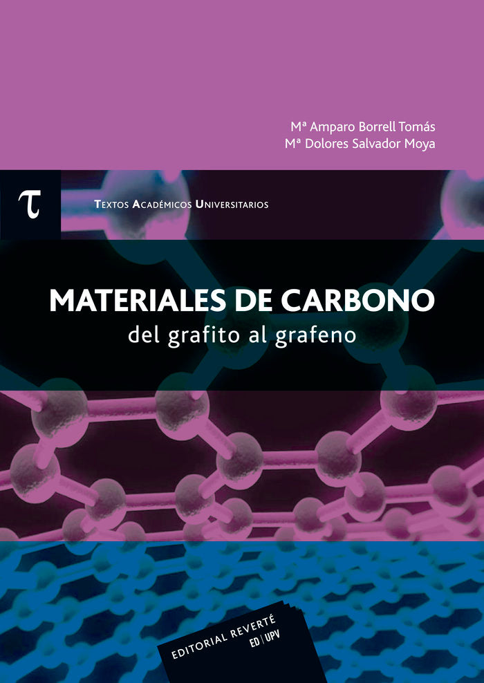 Materiales de carbono: del grafito al grafeno (T.A.U. 2), de Borrell Tomás, M. A. | portada del libro