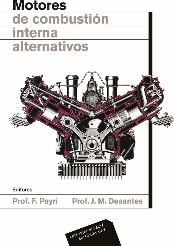 Motores de combustión interna alternativos, de Payri González, Francisco | portada del libro