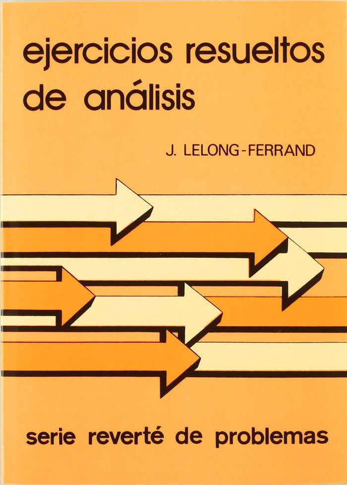 Ejercicios resueltos de analisis V, de Lelong-Ferran, Jacqueline | portada del libro
