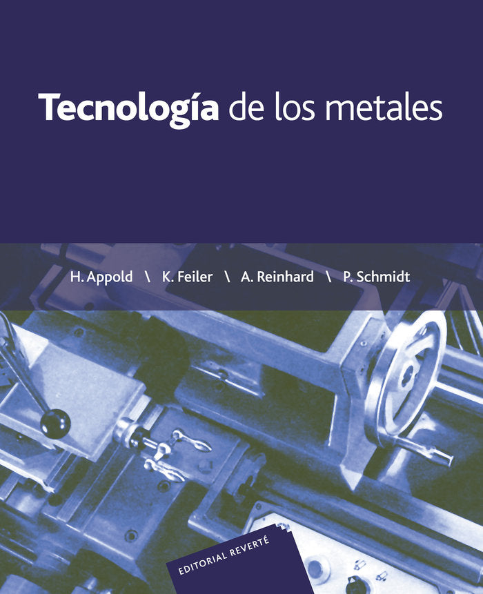 Tecnología de los metales, de Appold, H. | portada del libro