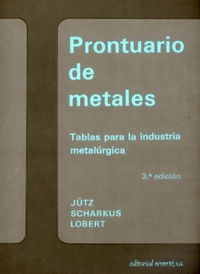Prontuario de metales, de Jutz, H. | portada del libro