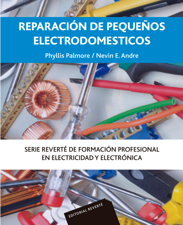 Reparación pequeños electrodomésticos, de Palmore, Ph. | portada del libro