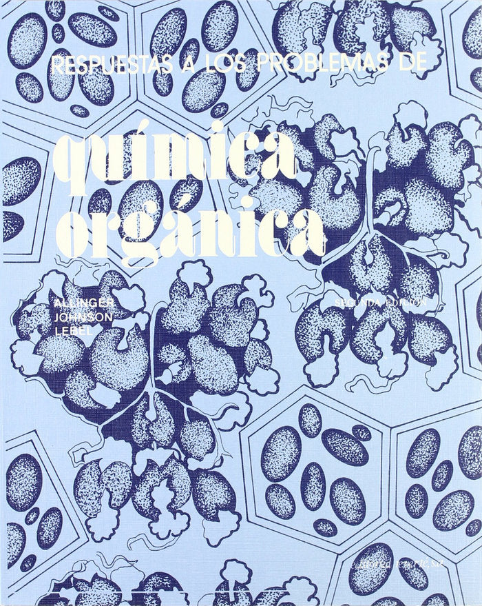 Respuesta a los problemas de química orgánica, de Allinger, N. L. | portada del libro