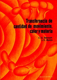 Transferencia de cantidad de movimiento, calor y materia (2 vols.), de Bennett, C. O. | portada del libro