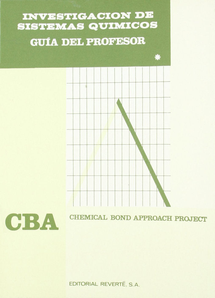 Investigación de sistemas químicos. Guía del profesor (2 vols), de C.B.A. (Chemical Bond Approach Project) | portada del libr